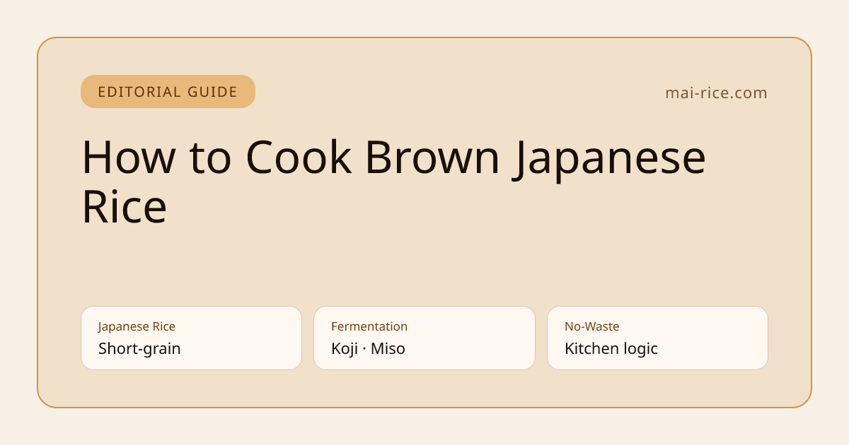 How to Cook Brown Japanese Rice