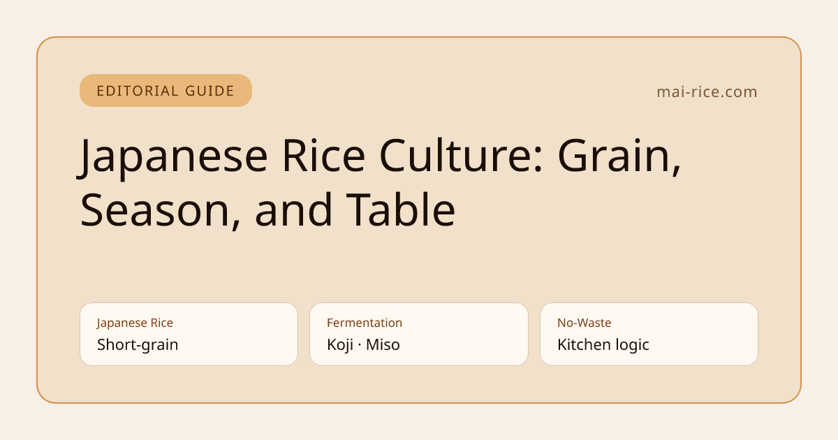 Japanese Rice Culture: Grain, Season, and Table